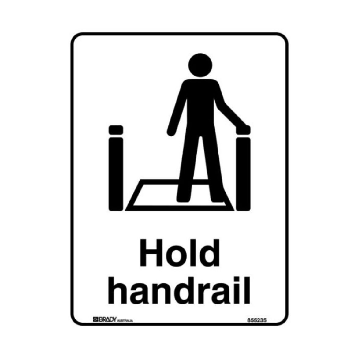 Picture of HOLD HANDRAIL SIGN 225MM (W) X 300MM (H) POLYPROPYLENE