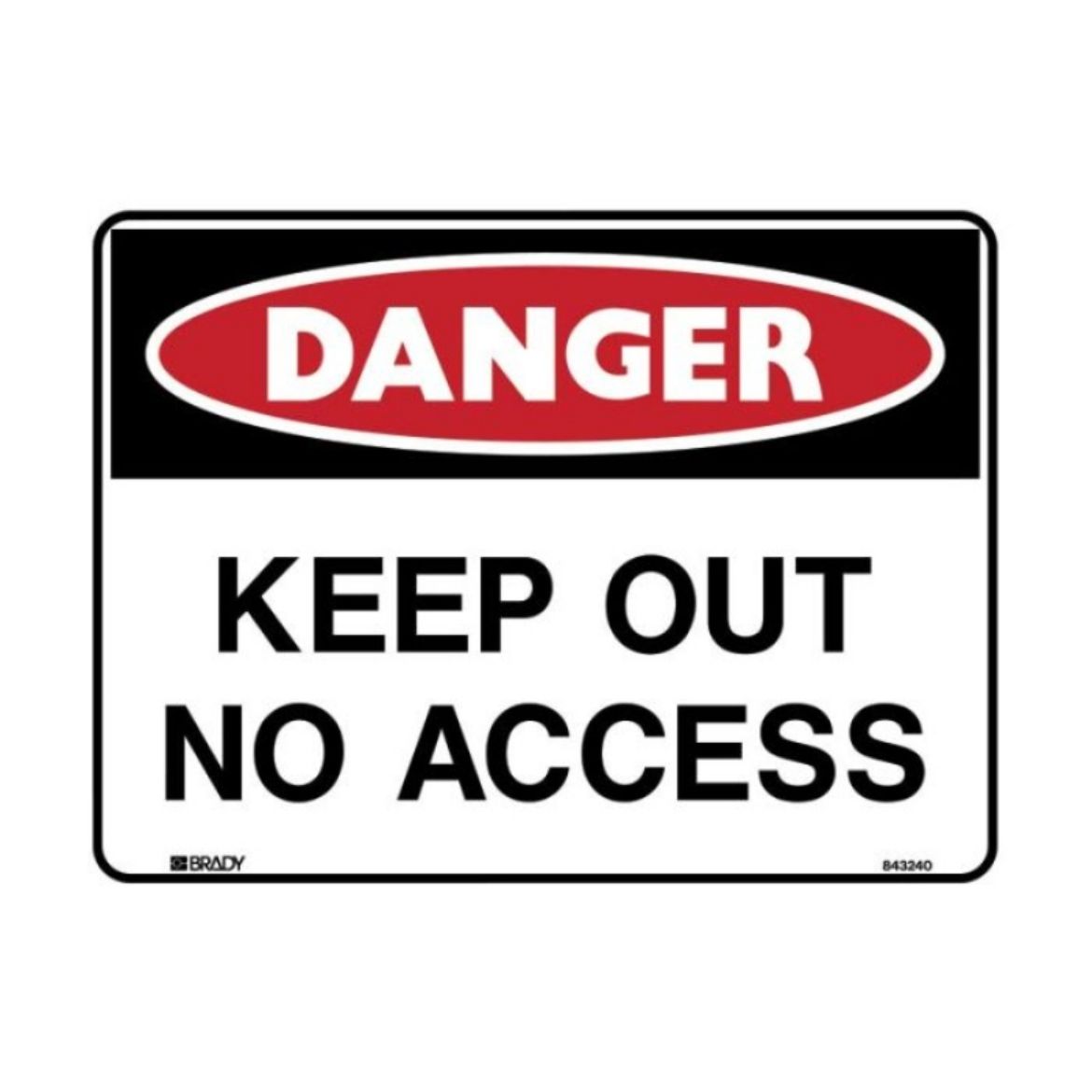 Picture of DANGER SIGN - KEEP OUT NO ACCESS (METAL) H450MM X W600MM